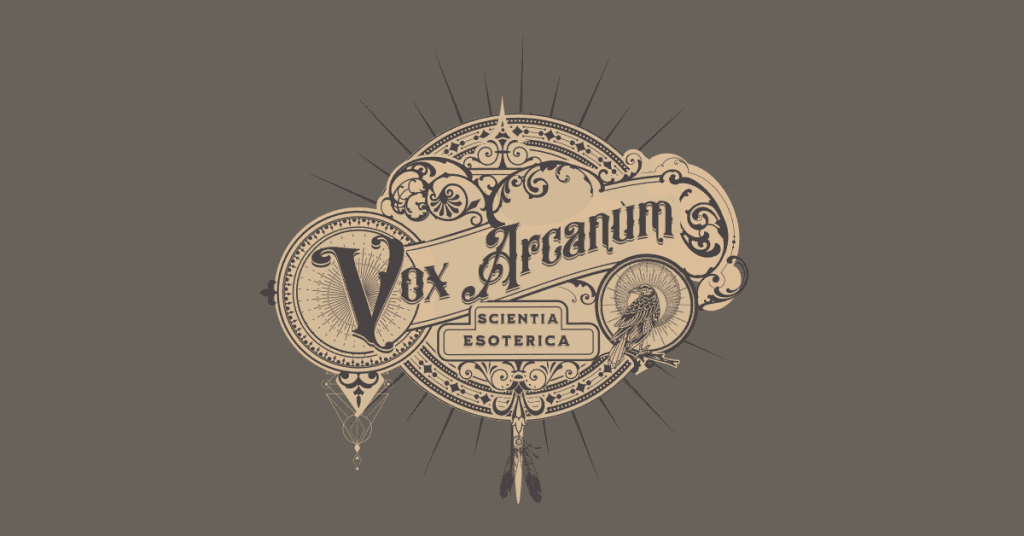 Vox Arcanum - demystifying the mystical